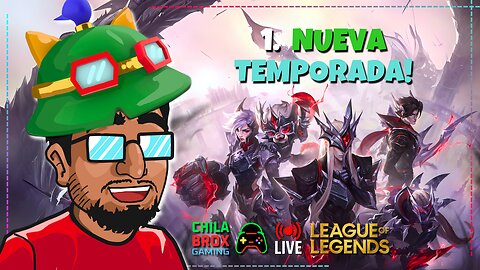 🔴 Live🔥 League of Legends 15.3: Rankeds y Desafíos en VIVO! 🎮