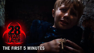 28 YEARS LATER – First 5 Minutes