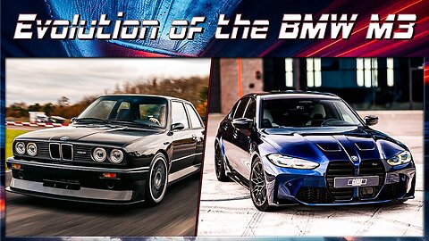 The Evolution of the BMW M3 – Every Generation Ranked from E30 to G80