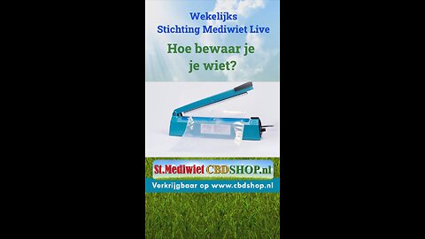 Hoe bewaar je je wiet?