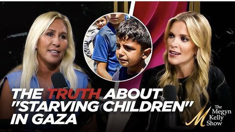Megyn Kelly and MTG Discuss and Debate What’s Really Happening with Children in Gaza and Propaganda