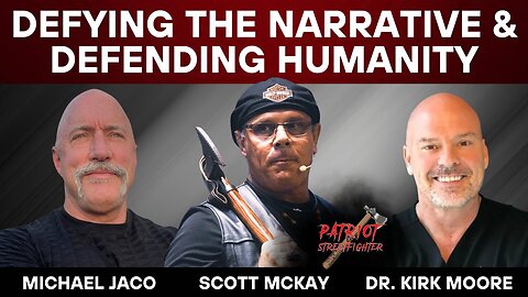 Defying the Narrative & Defending Humanity with Michael Jaco & Dr. Kirk Moore 9.15.25