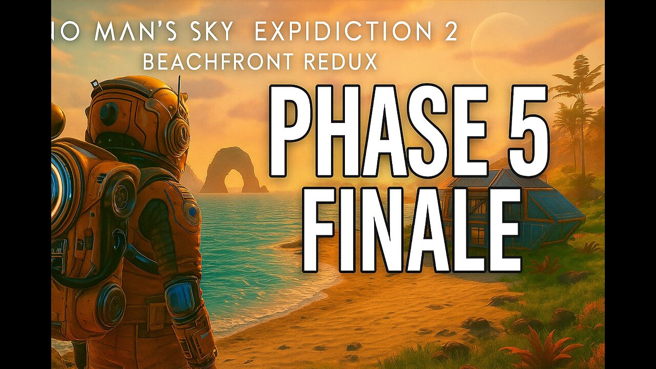 No Mans Sky Expedition 2 Beachfront Redux Phase 5