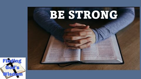 Be Strong!