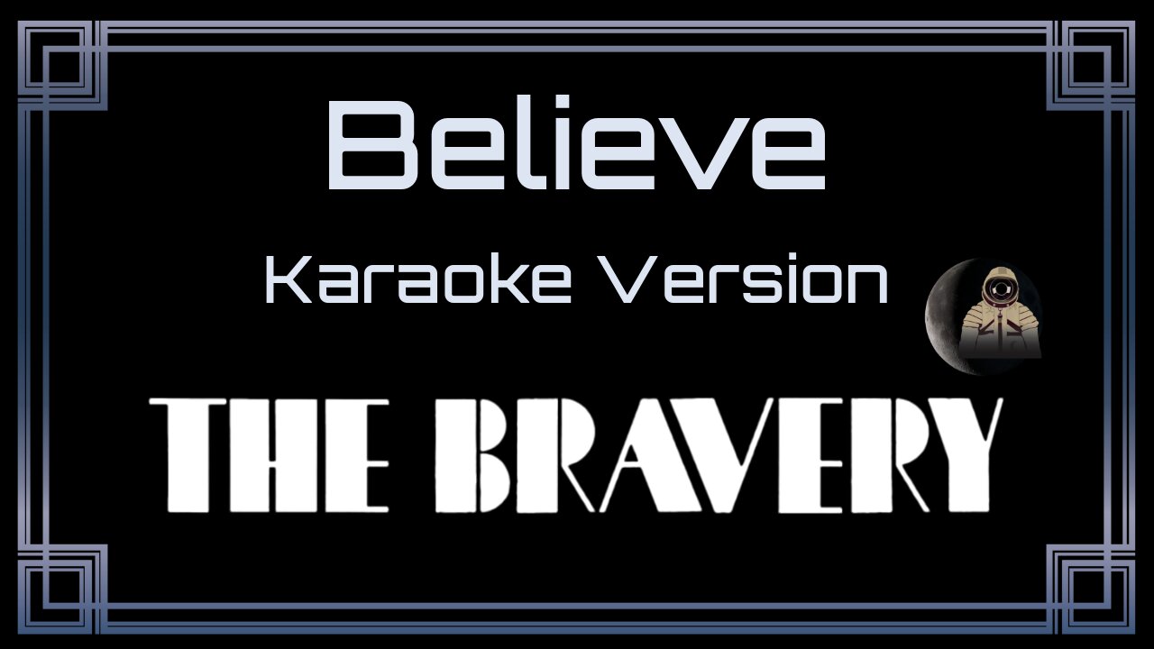 The Bravery - Believe (CC)