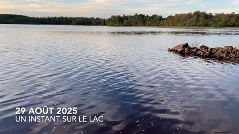 UN INSTANT SUR LE LAC