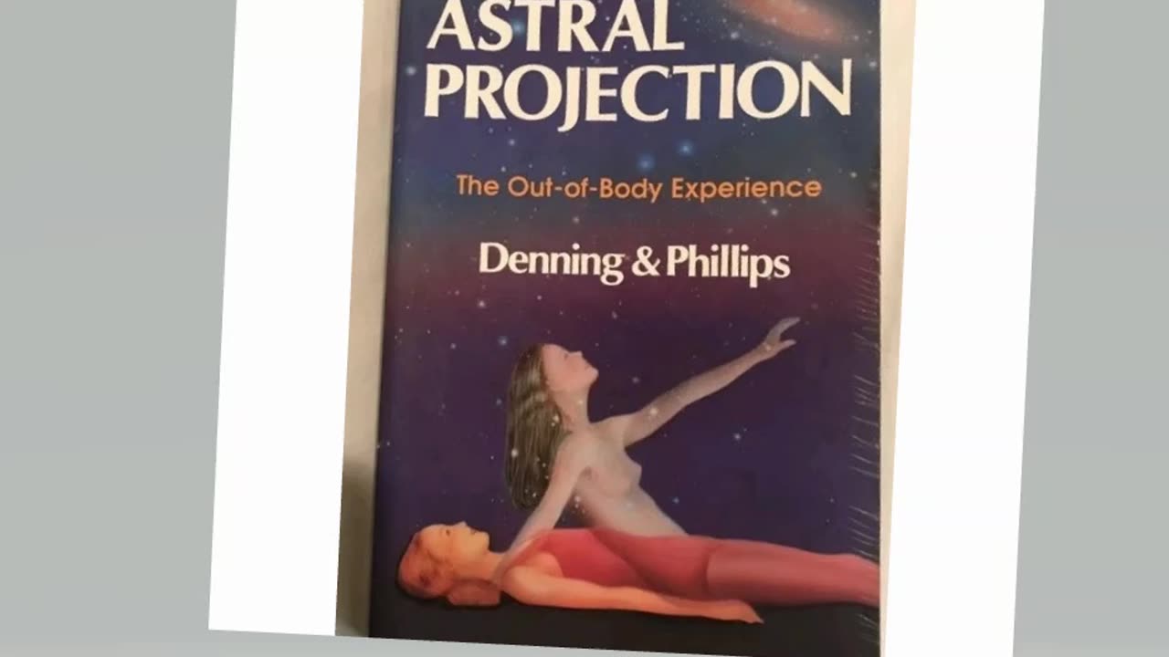 The Llewellyn Practical Guide to Astral Projection: The Out-of -Body Experience