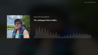 The unhinged leftist bullies