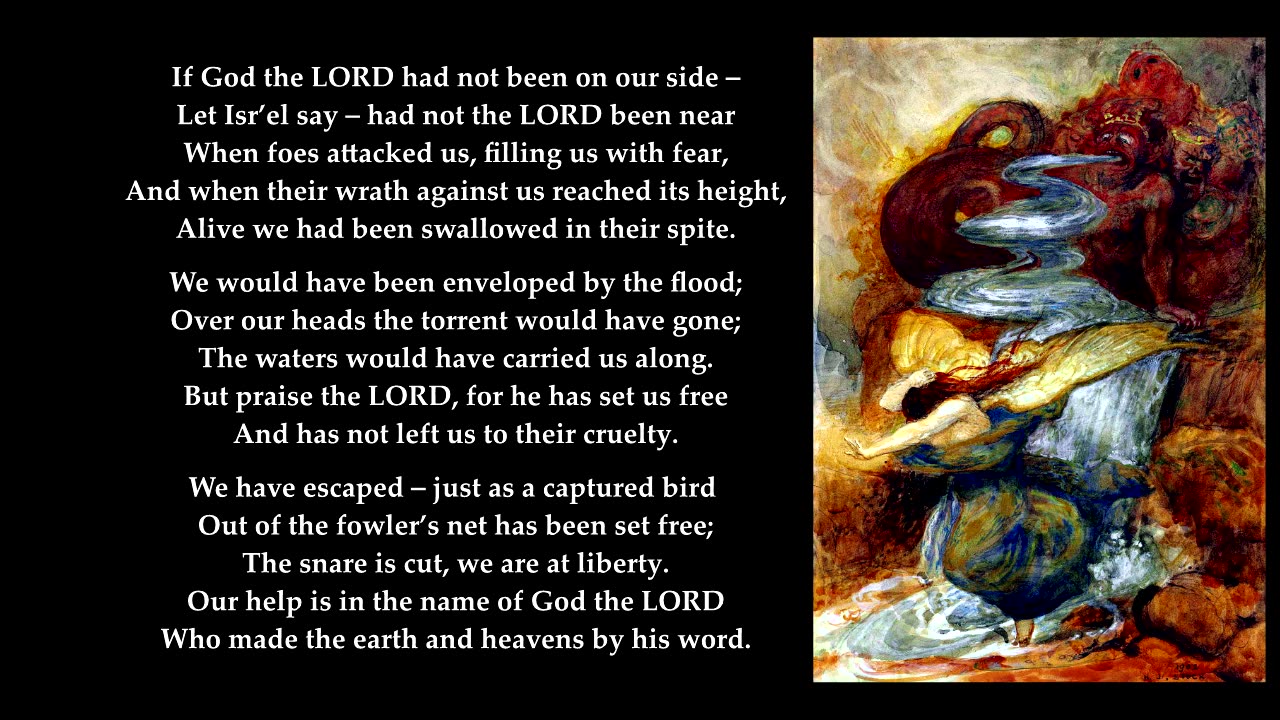 Psalm 124 in full. Tune: Old 124th
