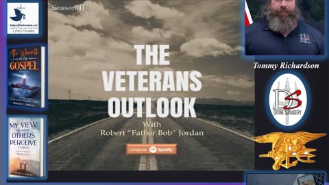 The Veterans Outlook Podcast Featuring Retired Navy SEAL, Tommy Richardson.