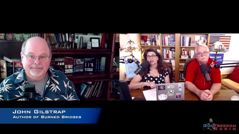 Burning Bridges with John Gilstrap - GunFreedomRadio EP477
