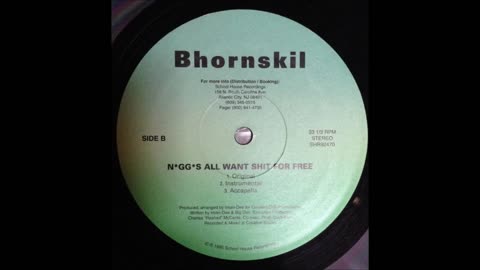 Bhornskil - Niggaz All Want Shit For Free (1995) YONKERS NYC