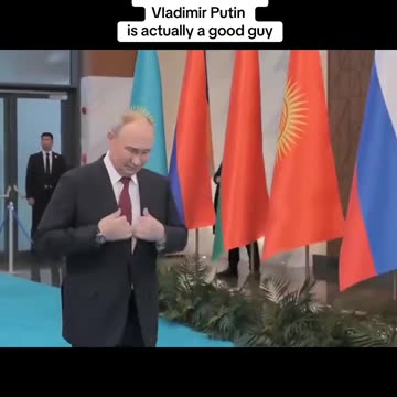 Russian President Vladimir Putin is actually a good guy!
