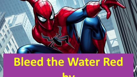 Fanfiction-spiderman & deadpool:Bleed the Water Red by aloneintherain