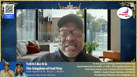 Tell It Like It Is: The Kingdom of God Way with Apostle Dr Baker