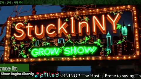 -Monday Grow Show-