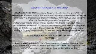Delight Yourselfs In The Lord