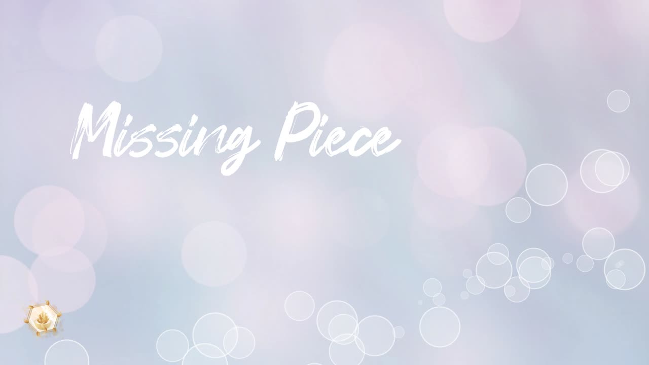 Missing Piece 423hz