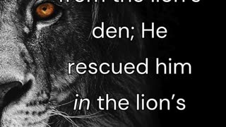God did not rescue Daniel from the lion’s den; He rescued him in the lion’s den.