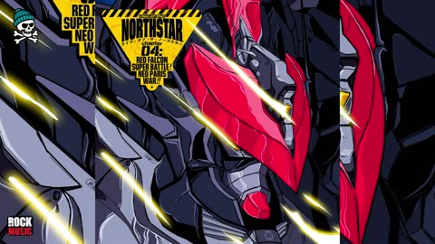 Rise of The Northstar - C4: Red Falcon Super Battle! Neo Paris War!! (2025)