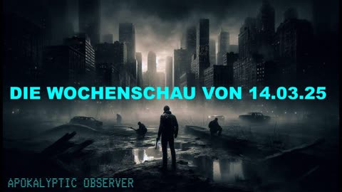 Die Wochenschau von 14.03.2025