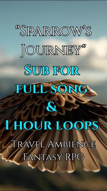 🦅 "Sparrow's Journey" │ Travel Ambient Music │ Fantasy RPG