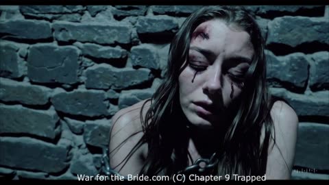 War for the Bride Ch 9 Trapped