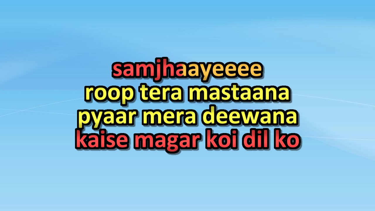 Roop tera mastana_Remix _Video Karaoke With Scrolling Lyrics