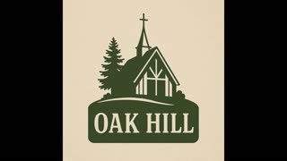 Oak Hill~Ep. 1 — Fire in the Belly