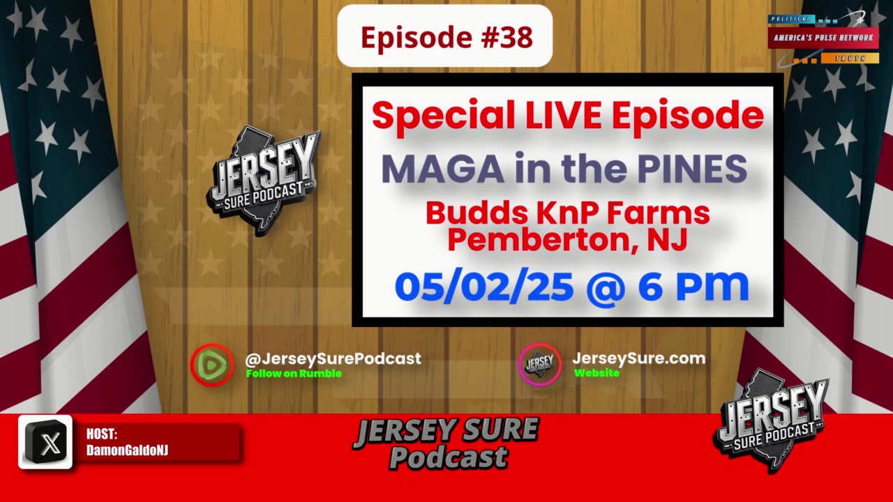 APN - Jersey Sure Podcast - LIVE @ MAGA in the Pines