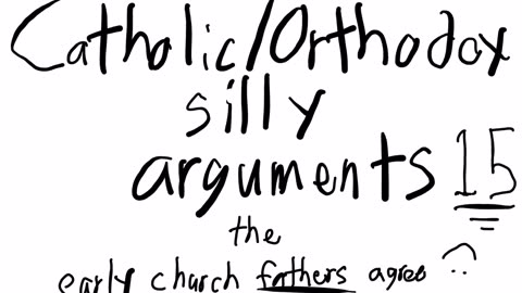 Catholic/Orthodox silly arguments 14