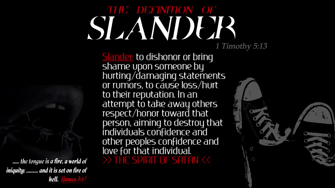 The Definition of Slander: The Spirit of Satan (the Devil)