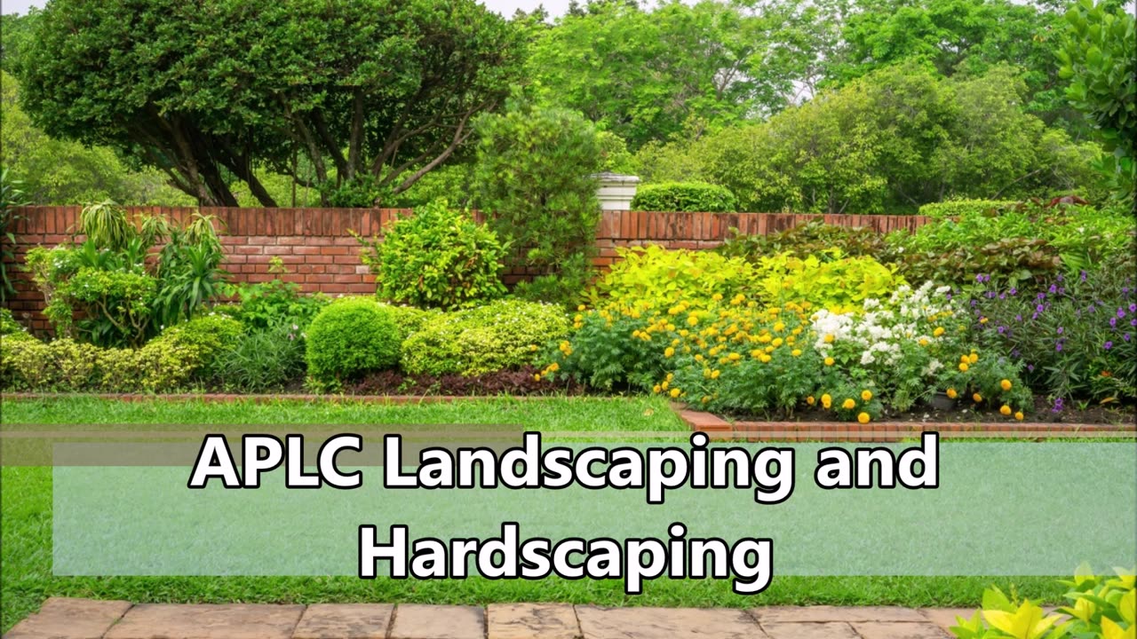 APLC Landscaping and Hardscaping