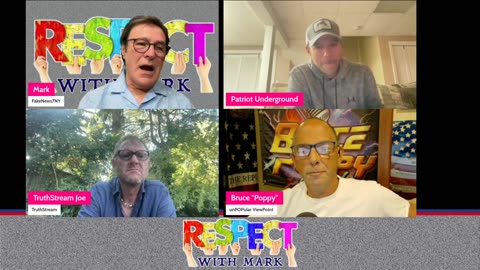 RESPECT - ROUND TABLE DISCUSSION WITH TRUTHSTREAM, UNPOPULAR VIEWPOINT, AND PATRIOT UNDERGROUND-25