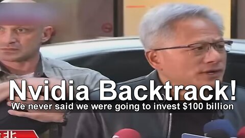 Nvidia Backtrack on $100 Billion Investment in US AI 🤣