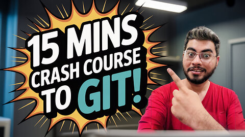 Master Git in 15 mins! No BS.