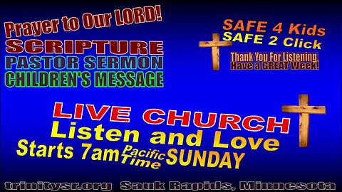 20250810 August 10th LIVE STREAM Church Service Trinity Lutheran Sauk Rapids MN Safe For Children
