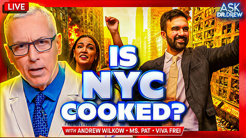 Is NYC Cooked? w/ Andrew Wilkow on Zohran Mamdani's Mayoral Win, Viva Frei on Canada's Ostrich Farm Culling Massacre – Ask Dr. Drew