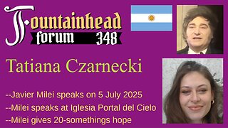 FF-348: Tatiana Czarnecki on Javier Milei's speech at Iglesia Portal del Cielo