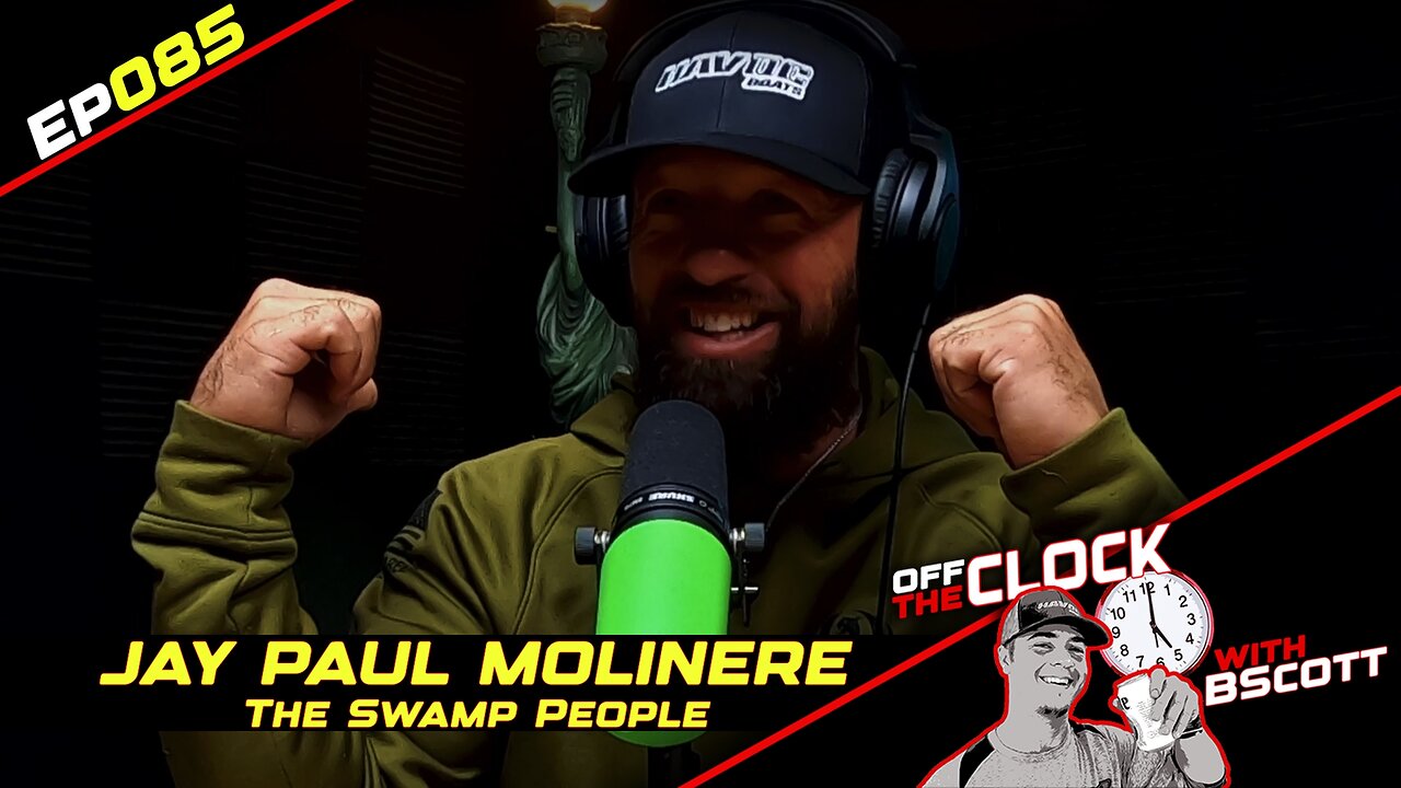 SWAMP PEOPLE - JAY PAUL MOLINERE | Ep085 | Off The Clock with B Scott