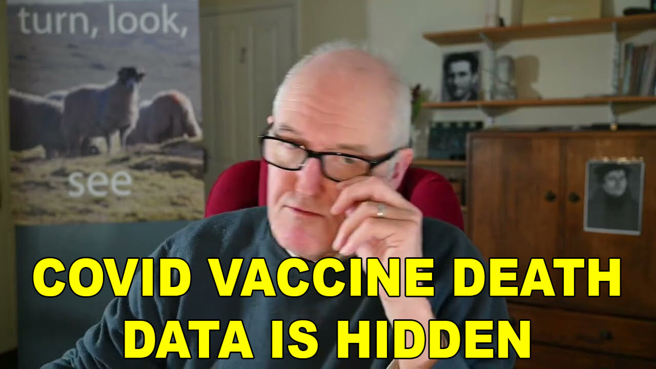 UK Government Hiding Covid Vaccine Death Data