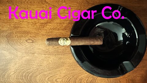 Kauai Cigar Co. Wai'ale'ale cigar review