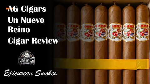 🔥 Un Nuevo Reino (A New Kingdom) by AG Cigars – A Royal Cigar Review 👑