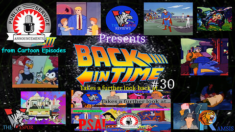 And Knowing is Half the Battle.. | PSA Part III | Back in Time | Cartoon PSAs