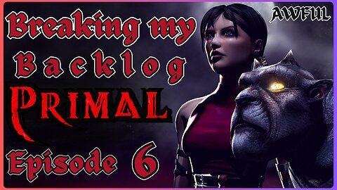 BMB - Primal [Episode 6]
