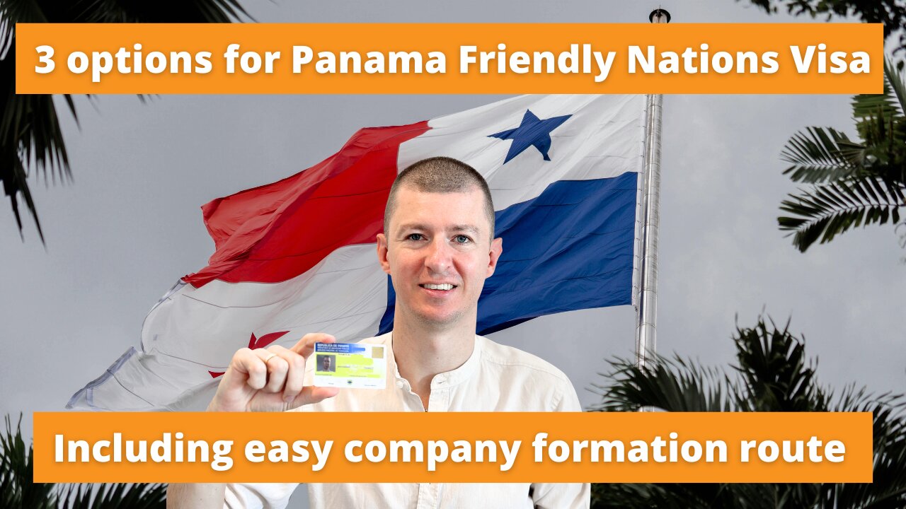 The Secret Third Way to Get Panama Residency - Company Formation for Friendly Nations Visa
