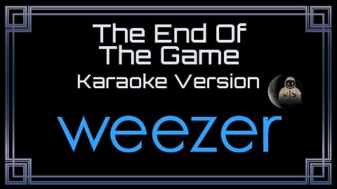 Weezer - The End Of The Game (CC)