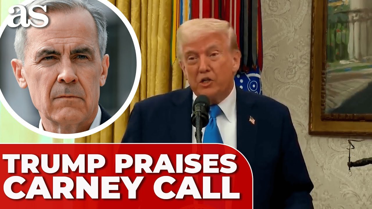 TRUMP lauds call with CARNEY amid escalating U.S.-CANADA TENSIONS