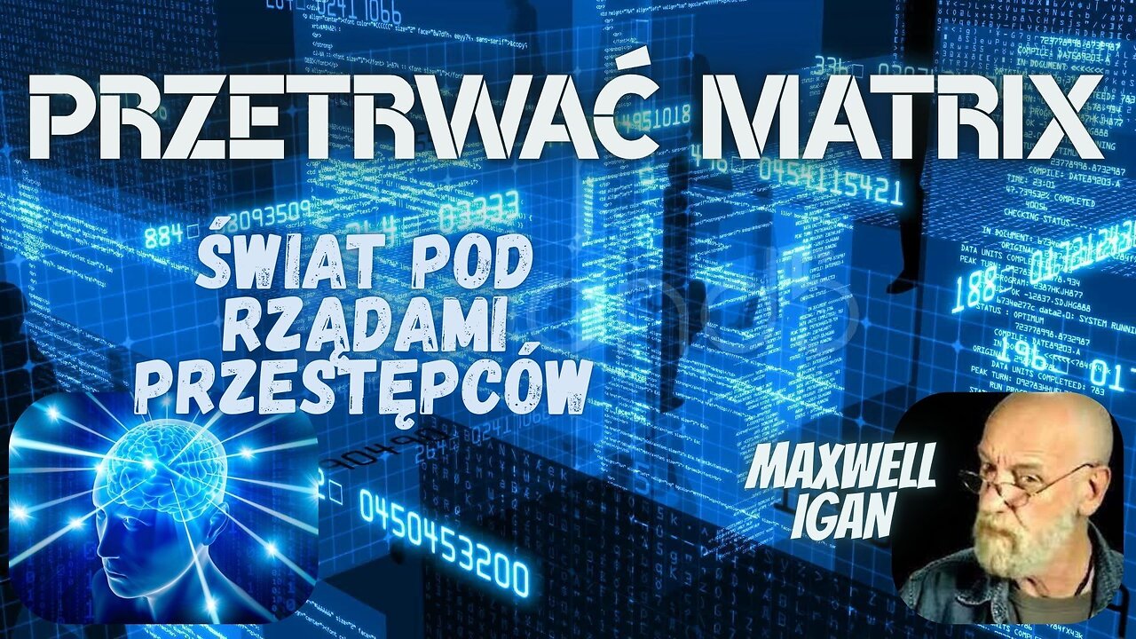 Maxwell Igan - Przetrwać Matrix - Świat pod rządami kryminalistów