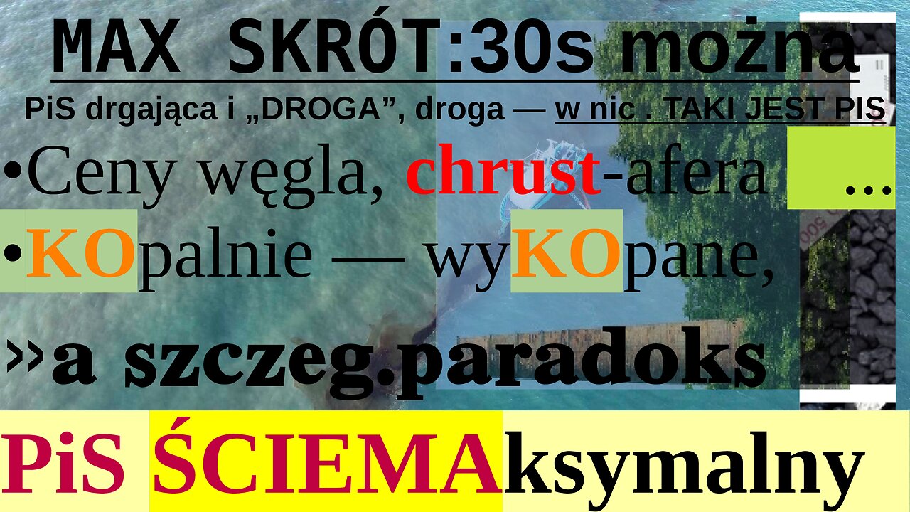 MAX SKRÓT:Co PiS ruszy TO spieprzy A RESZTĘ**OLEJE**KURKA zepsuje|C benzyna elektrownie kości’ół